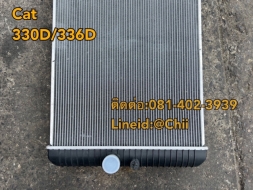 หม้อน้ำ cat330D ขายอะไหล่แบคโฮ บางนา บางพลี
