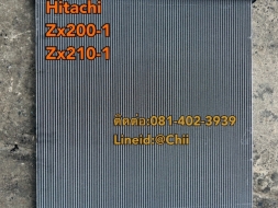 หม้อน้ำ zx200 zx210 hitachi ขายอะไหล่แบคโฮ บางนา บางพลี